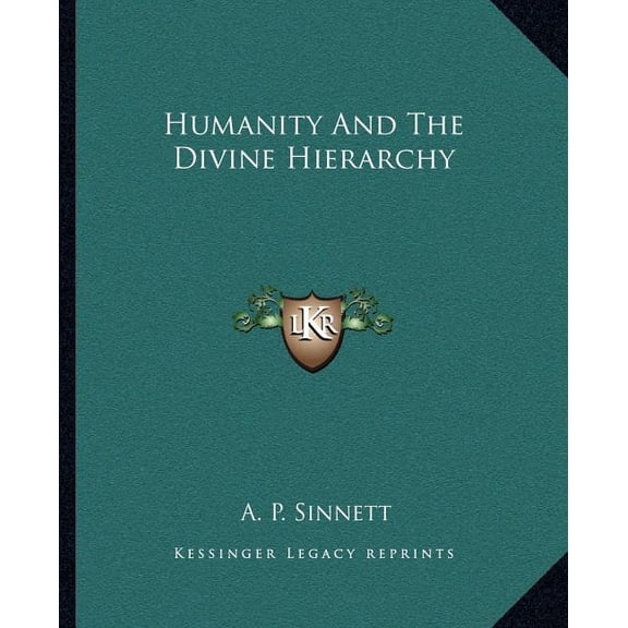 Humanity And The Divine Hierarchy (Paperback)