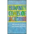 thumbnail image 1 of Pre-Owned Humanity Comes of Age: The New Context for Ministry with the Elderly-#64 (Paperback) 2825410489 9782825410486, 1 of 1