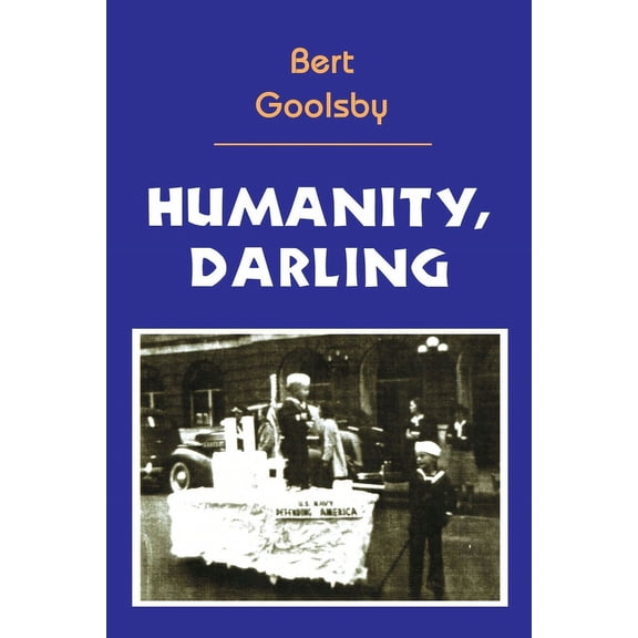 Humanity, Darling, (Paperback)