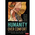 thumbnail image 1 of Pre-Owned Humanity Over Comfort: How You Confront Systemic Racism Head On, 9781071847916, 1071847910, Paperback, 1 edition, 1 of 1