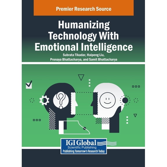 Humanizing Technology With Emotional Intelligence, (Hardcover)