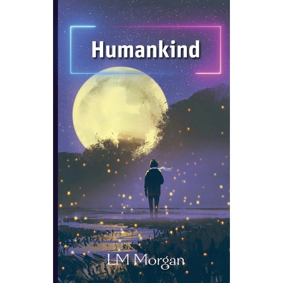 Humankind, (Paperback)