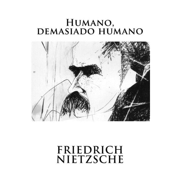 Humano, demasiado humano (Paperback)
