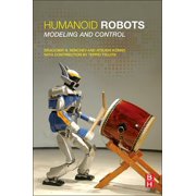 Humanoid Robots Modeling and Control, Paperback