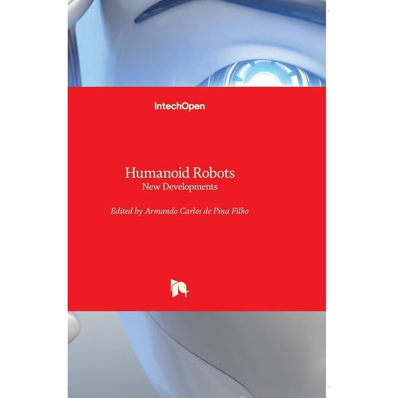 Humanoid Robots: New Developments (Hardcover)