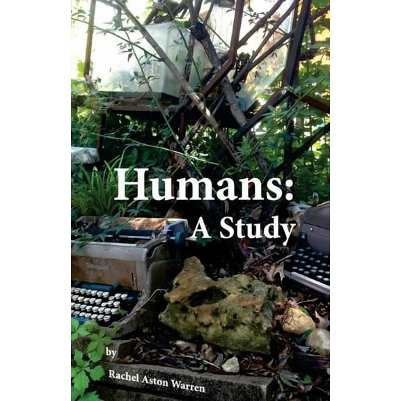 Humans : A Study (Paperback)