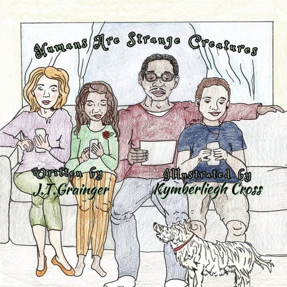 Humans Are Strange Creatures, (Paperback)