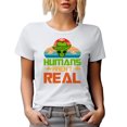 thumbnail image 1 of Humans Aren't Real, Alien Joke, White T-Shirt, Large, 1 of 5