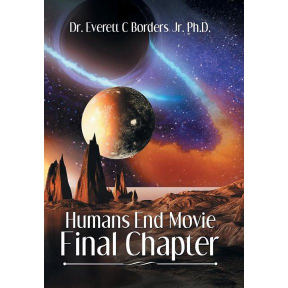Humans End Movie Final Chapter (Hardcover)