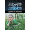 thumbnail image 1 of Humans and the Cosmos : Exploration and Mindfulness, 1 of 1