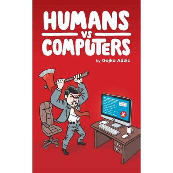 Pre-Owned Humans vs Computers (Paperback) 0993088147 9780993088148