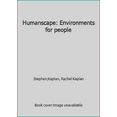 thumbnail image 1 of Pre-Owned Humanscape: Environments for people (Paperback) 0878721630 9780878721634, 1 of 1