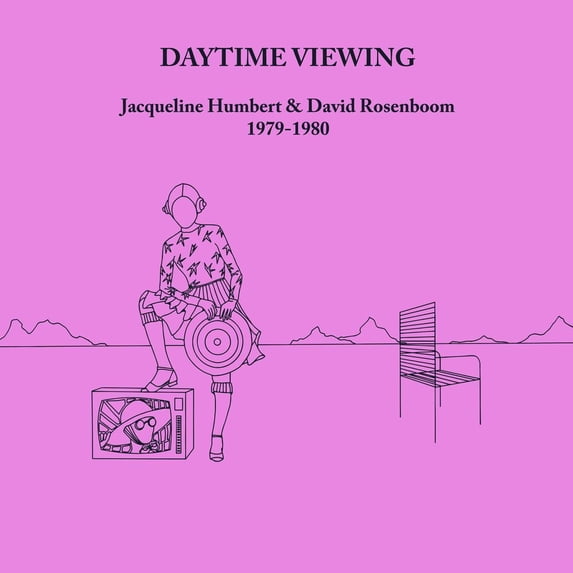 Humbert,Jacqueline / Rosenboom,David - Daytime Viewing - Electronica - Vinyl