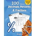 thumbnail image 1 of Humble Math - 100 Days of Decimals, Percents & Fractions: Advanced Practice Problems (Answer Key Included) - Converting , (Paperback), 1 of 1