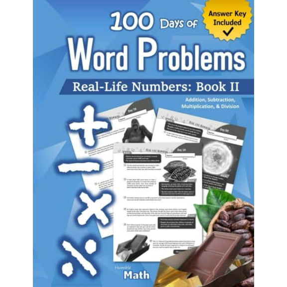 Pre-Owned Humble Math  Word Problems (Book II): Grade 4 / Grade 5 (Ages 9-11) Multiplication, Division, Addition, and Subtraction Story Problems: Real-Life ... Workbook (With Answers) 4th Grade / 5th Grade