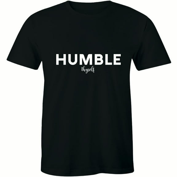 Humble Thyself Motivational Inspirational Gift Men's Yoga T-Shirt