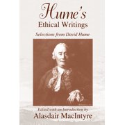 Hume's Ethical Writings Selections from David Hume, Paperback