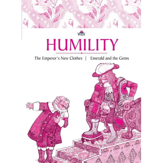 Humility: The Emperor's New Clothes Emerald and the Gems, (Paperback)