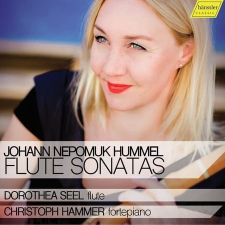 Hummel / Seel / Hammer - Flute Sonatas - Music & Performance - CD