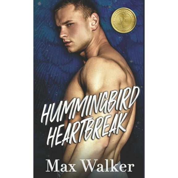 Hummingbird Heartbreak (Paperback) by Max Walker