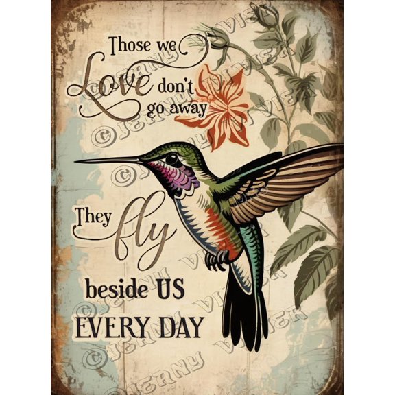 Hummingbird Those We Love Don't Go Away They Fly Beside Us Every Day Retro Aluminum Sign 12x8 in Metal Tin Sign Sympathy Gifts, Memorial Signs Retro Vintage Bird Wall Decor