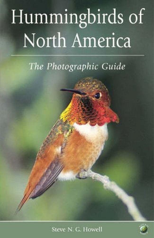 Pre-Owned Hummingbirds of North America: A Photographic Guide (A Volume ...