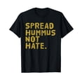 thumbnail image 1 of Hummus Tshirt Funny Vegan Vegetarian T-Shirt Spread Hummus T-Shirt, 1 of 5