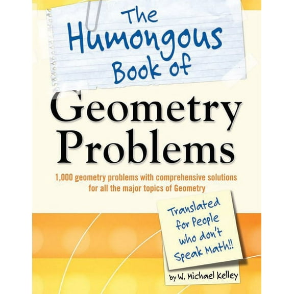 Humongous Books The Humongous Book of Geometry Problems, (Paperback)