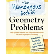 Humongous Books: The Humongous Book of Geometry Problems (Paperback)