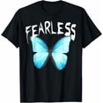 thumbnail image 1 of Humor Fearless Butterfly Cute Colorful Blue Butterfly T-Shirt, 1 of 2