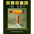 thumbnail image 1 of Pre-Owned Humor in Art: A Celebration of Visual Wit (Hardcover) 0871923041 9780871923042, 1 of 1