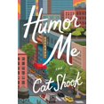 thumbnail image 1 of Pre-Owned Humor Me (Hardcover) 1250904714 9781250904713, 1 of 1