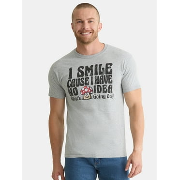 Humor Men's and Big Men's I Smile Cause I Have No Idea What's Going On Mushroom Graphic Tee, Size S-3XL