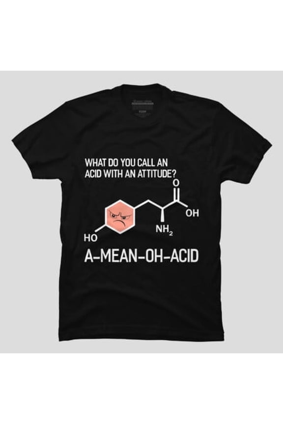Humor Nerdy Chemistry Amino Acid, H15319 Unisex T-Shirt, Up to 5XL Available