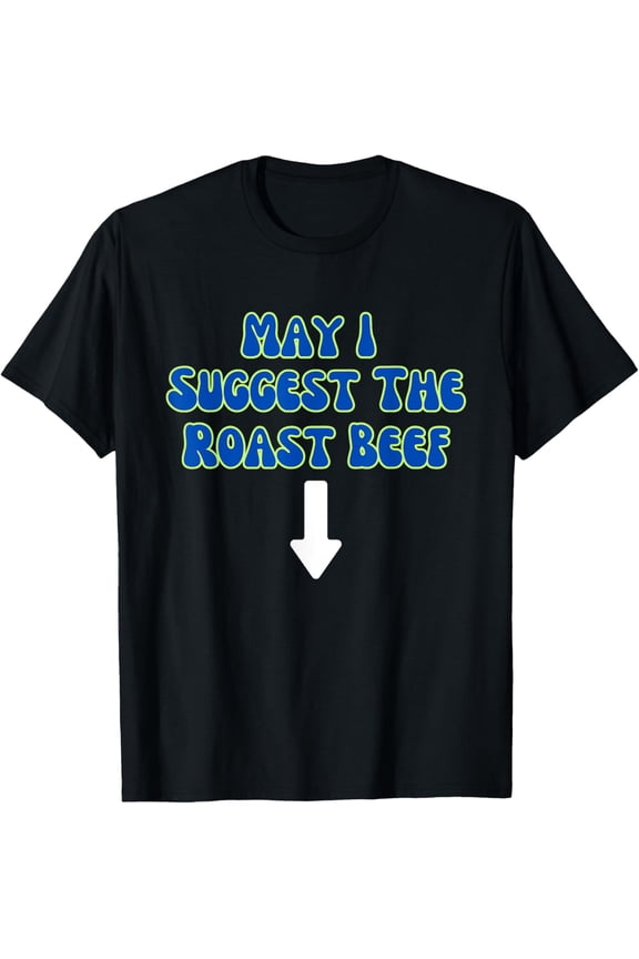 Humor Novelty Meme T-Shirt men and women can wear, black, white, gifts