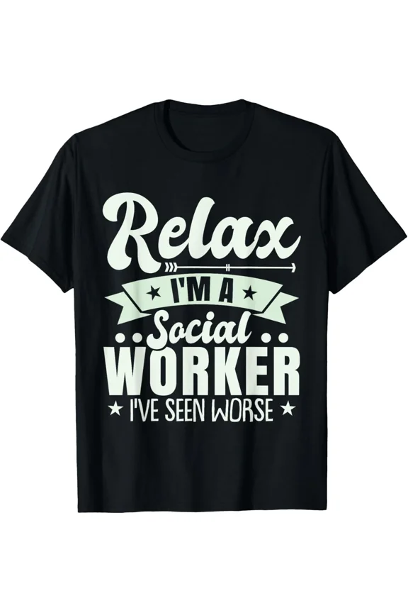 Humor Social Worker Funny Job Career Gift Unisex T-Shirt up to size 5XL