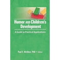 thumbnail image 1 of Humor and Children's Development: A Guide to Practical Applications, (Paperback), 1 of 1