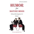 thumbnail image 1 of Humor for Mature Minds, Volume 1: Not Your Typical Joke Book. (Paperback), 1 of 1
