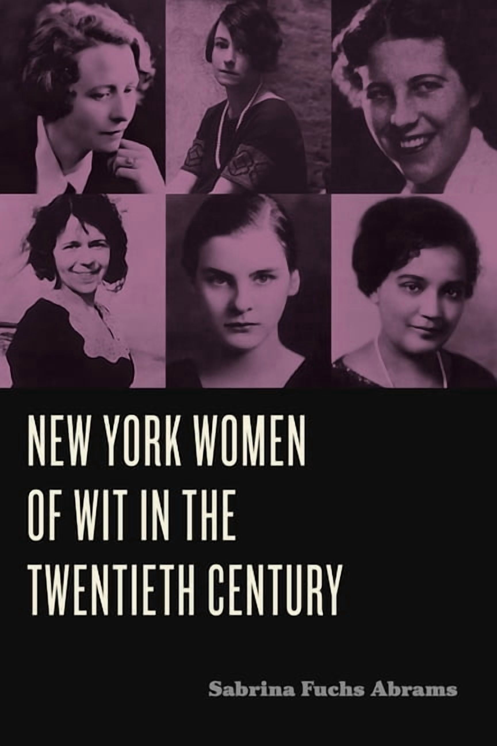 Humor in America New York Women of Wit in the Twentieth Century, (Hardcover)