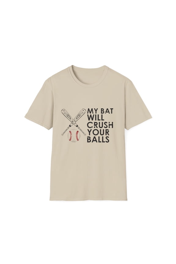 Humorous Baseball Player Sarcastic Statements Sayings Funny Hilarious Softball Enthusiasts Sarcasm Graphic Unisex Softstyle T-Shirt