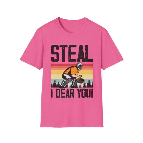 Humorous Baseball Steal Softball Fan Field Sports Enthusiast Novelty Athlete Baseman Outfielder Pitcher Unisex Softstyle T-Shirt