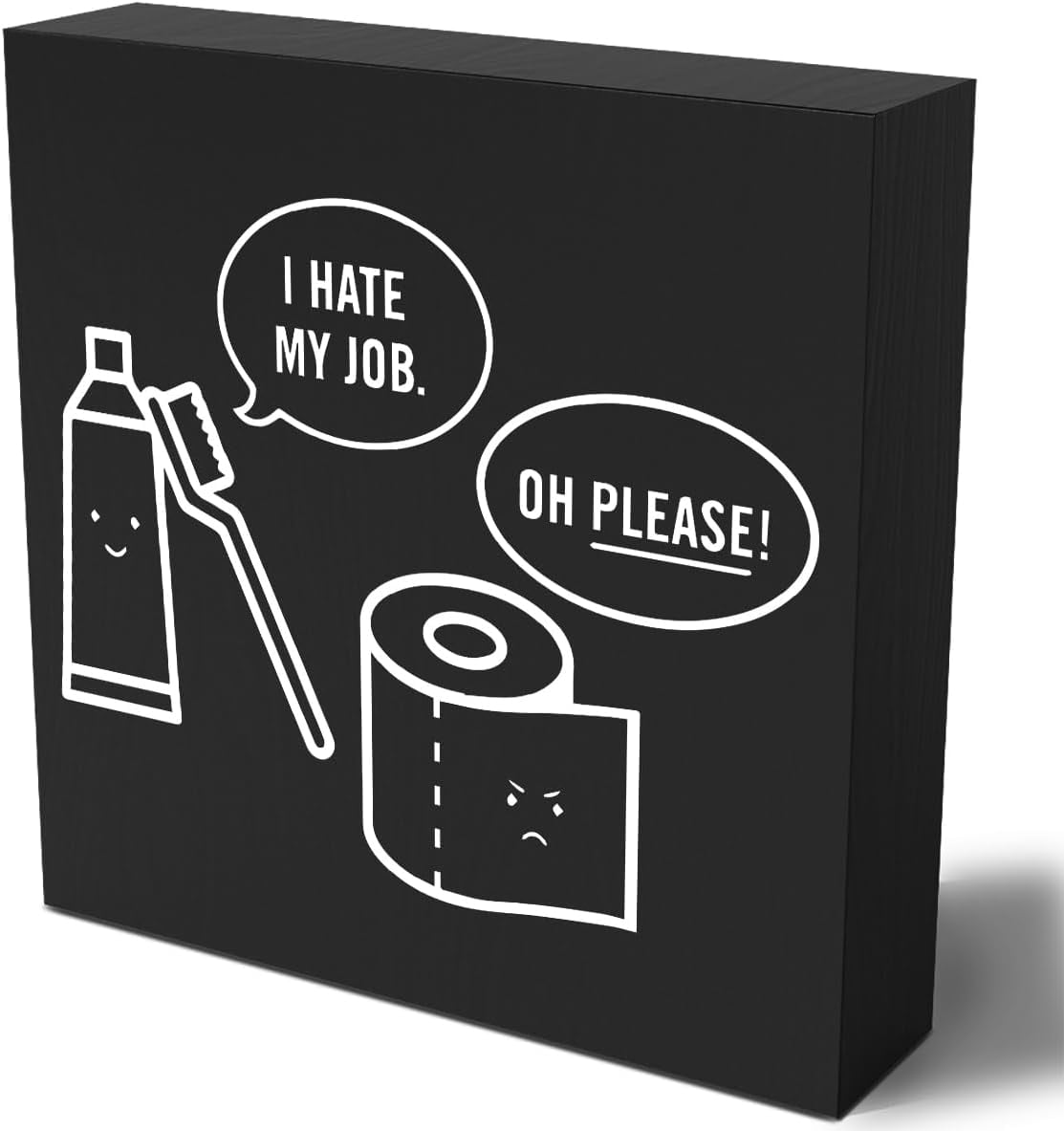 Humorous Bathroom Wood Sign Desk Decor Black Wooden Box Sign for Office ...