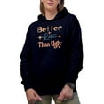 thumbnail image 1 of Humorous Better Late Than Ugly Quote, Beauty Themed Merch Gift for Makeup Artist or Lovers, Cosmetologists & Beauticians, Navy Blue Hooded Sweatshirt or Hoodie, Medium, 1 of 5