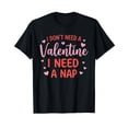 thumbnail image 1 of Humorous Black Napping Text T-Shirt for Relaxed Valentine's Day Vibes, 1 of 5