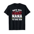 thumbnail image 1 of Humorous Black T-Shirt with Playful Text - Perfect Gift for Nana Lovers, 1 of 5