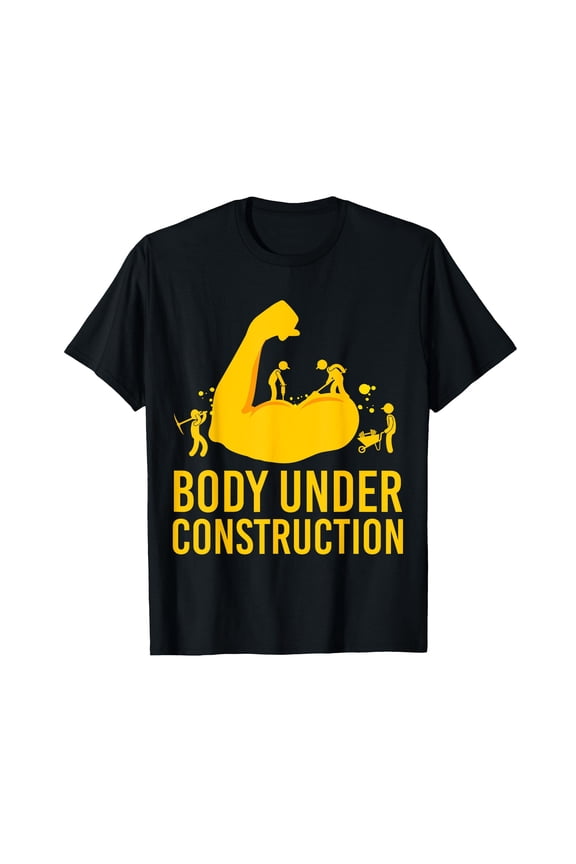 Humorous Body Under Construction Graphic T-Shirt for Bodybuilders and Gym Enthusiasts