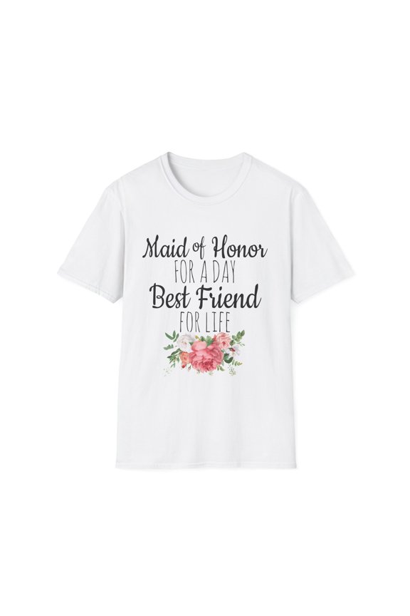 Humorous Bridal Besties Wedding Festivities Statements Gag  Motivational Bridesmaids Appreciation Saying Pun Unisex Softstyle T-Shirt