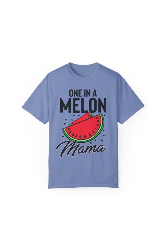 Humorous Caring Special Devoted Fond Extraordinary Lover Hilarious Loved Loving Birth Mom Mamma Adoring Unisex Garment-Dyed T-shirt