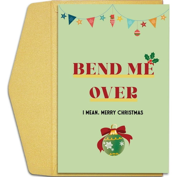 Humorous Christmas Card  "Bend Me Over, I Mean Merry Christmas"  Fun Holiday Greeting with Envelope  Perfect for Friends and Family