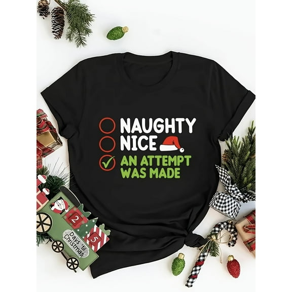 Humorous Christmas - Themed Printed Tee,Features "NAUGHTY, NICE, AN ATTEMPT WAS MADE" Checklist - Style Text, Round Neck Regular Fit T - shirts, Size(S - 5XL)
